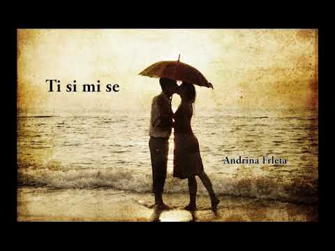 Andrina Frleta - Ti si mi se (Audio)