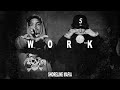 Shoreline Mafia WORK Official Audio