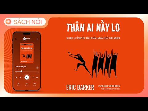 [Sách Nói] Thân Ai Nấy Lo – Sự thật về tình yêu, tình thân và bản chất con người - Chương 1 |