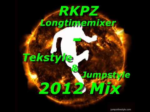 RKPZ Longtimemixer - Tekstyle & Jumpstyle 2012 Mega Mix (30 min) HQ