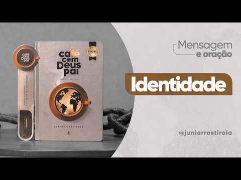 PodCast Café com Deus Pai | Identidade