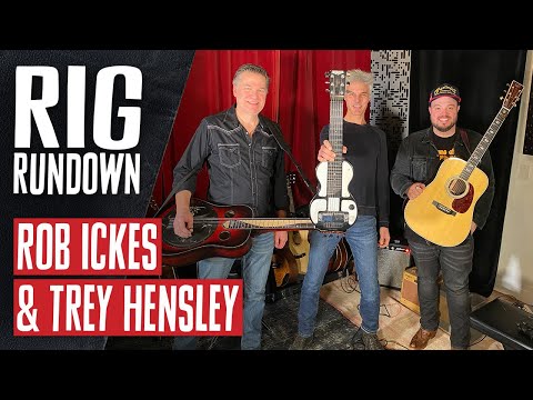Rob Ickes & Trey Hensley Rig Rundown Guitar Gear Tour