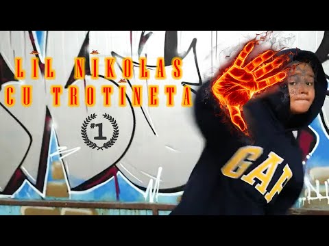 Lil Nikolas - Cu Trotineta | Videoclip Oficial