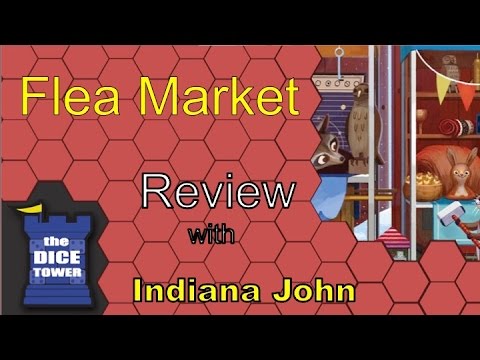 Indiana John (The Dice Tower) Reviews Flea Market
