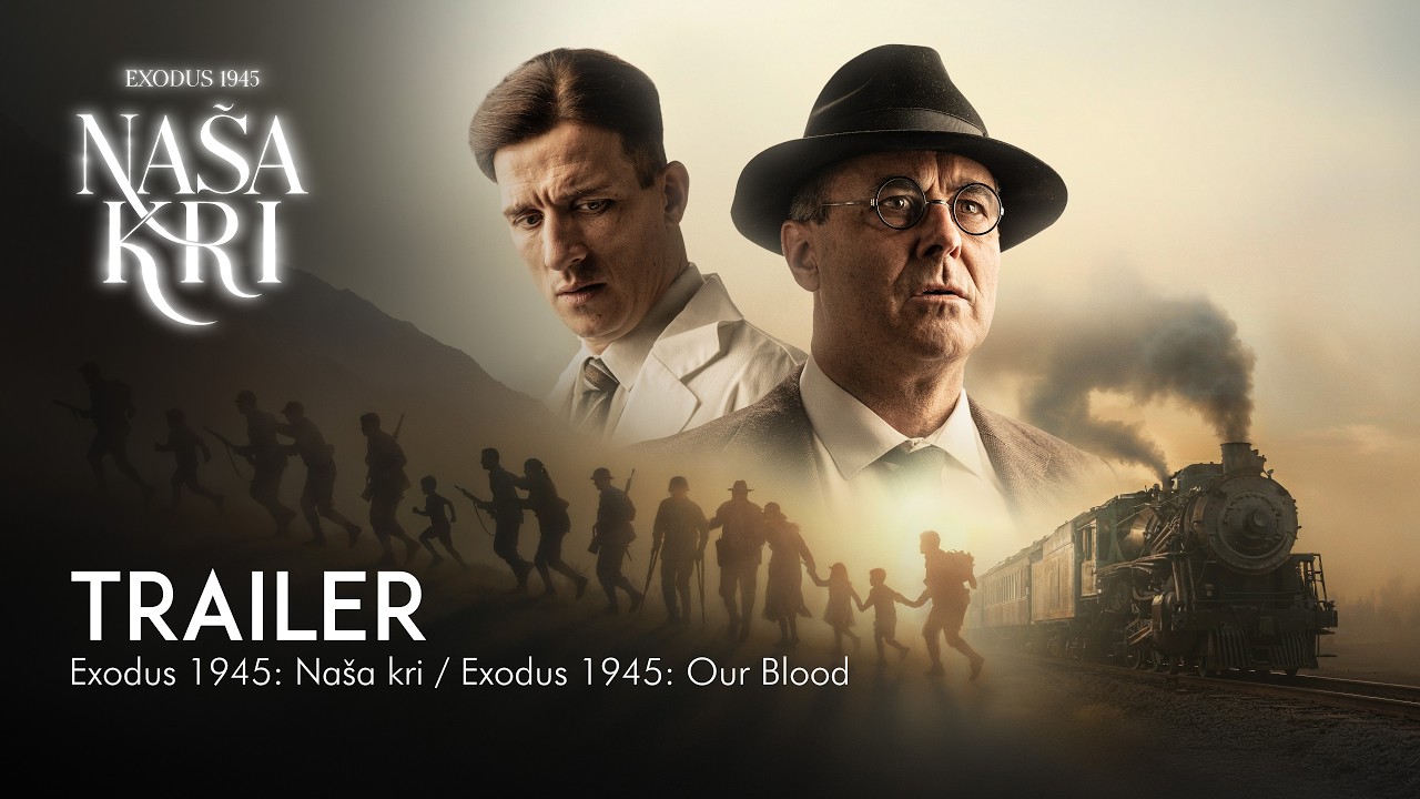 EXODUS 1945: NAŠA KRI (Exodus 1945: Our Blood) - trailer / napovednik