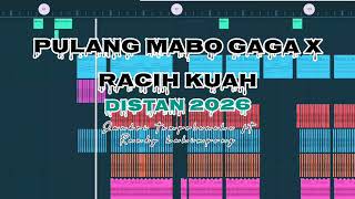 Download lagu PULANG MABO GAGA X RACIH KUAH//DISTAN 2026#VIRALTIKTOK#FYP#DISTAN#SOROTAN mp3