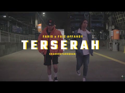 FARIS - TERSERAH ft Faiz Affandy (Official Music Video)