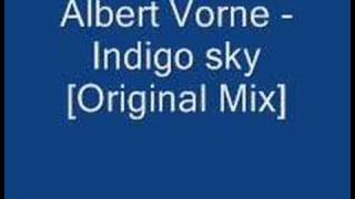 Albert Vorne - Indigo sky [Original Mix]