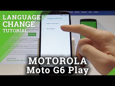 How to Change Language on MOTOROLA Moto G6 Play - Set Up Default Language