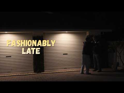 Fashionably Late - Short Film