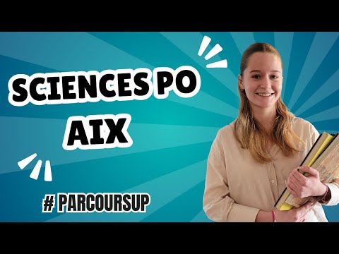 Sciences Po Aix - IEP - ScPo Network (is this for you?) PARCOURSUP 2025
