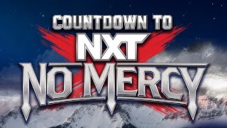 Countdown to NXT No Mercy: September 1, 2024