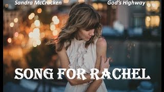 Sandra McCracken - Song For Rachel (Lyrics)