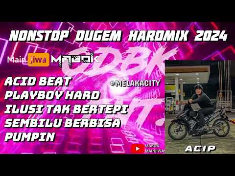 ACID BEAT X PLAYBOY HARD NONSTOP DUGEM HARDMIX 2024 [MABOK & MAINJIWA]