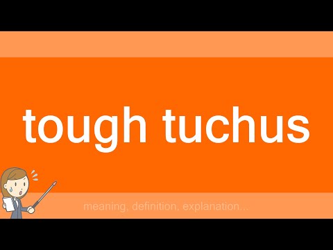 tough tuchus