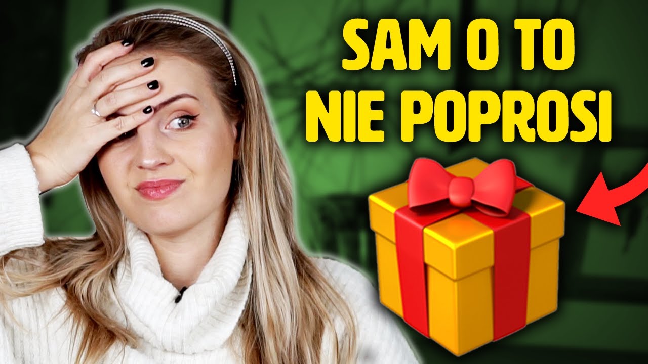 Watch 3 PREZENTY, KTÓRE CHCE TWÓJ CHŁOPAK ale WSTYDZI SIĘ POWIEDZIEĆ | Prezent dla chłopaka 🎁 Anna Szlęzak now 3 PREZENTY, KTÓRE CHCE TWÓJ CHŁOPAK ale WSTYDZI SIĘ POWIEDZIEĆ | Prezent dla chłopaka 🎁 Anna Szlęzak