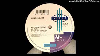 Gems For Jem | Everybody! Groove Me
