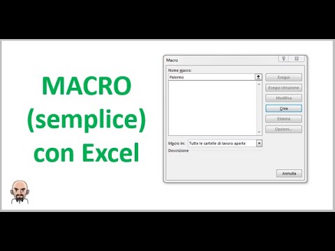Come creare ed utilizzare una macro in Excel