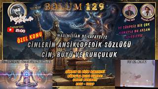 129 - Cin, Büyü, Ruhçuluk / Frekanslar / Gündemdekiler / Bilim Haberle