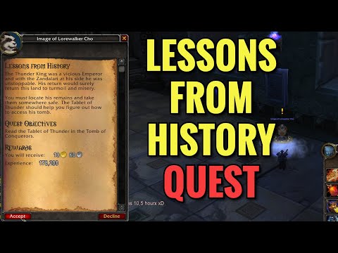 Lessons From History Quest (WoW MOP)