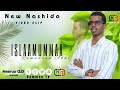 New Nashiidaa ISLAAMUMMAA Ramadaan Abdii Video Clip