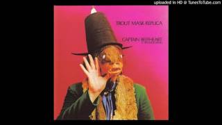 Captain Beefheart - Trout Mask Replica - Dachau Blues