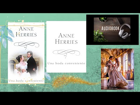 UNA BODA CONVENIENTE . Narración romántica. Audiolibro . Audiobook .