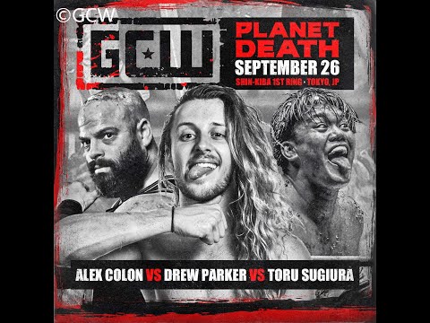 Alex Colon vs Drew Parker vs Toru Sugiura / Death Match / GCW Planet Death Japan 2022 / WWE 2K22