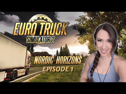 Exploring The Nordic Horizons DLC in Euro Truck Simulator 2! | Part 1