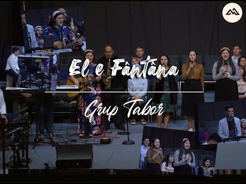 Grup Tabor - El e fantana
