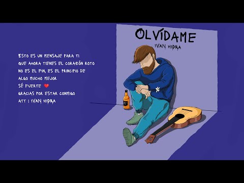 Ivan Hidra - Olvídame