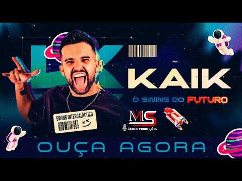 KAIK - O Swing do Futuro