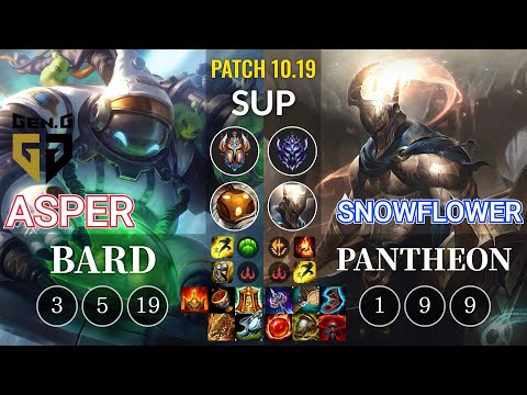 GEN Asper Bard vs SnowFlower Pantheon Sup - KR Patch 10.19