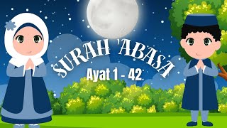 Download lagu SURAH 'ABASA VERSES 1 TO 42 | MUROTTAL JUZ 30 UMMI METHOD | CHILDREN'S ANIMATION mp3