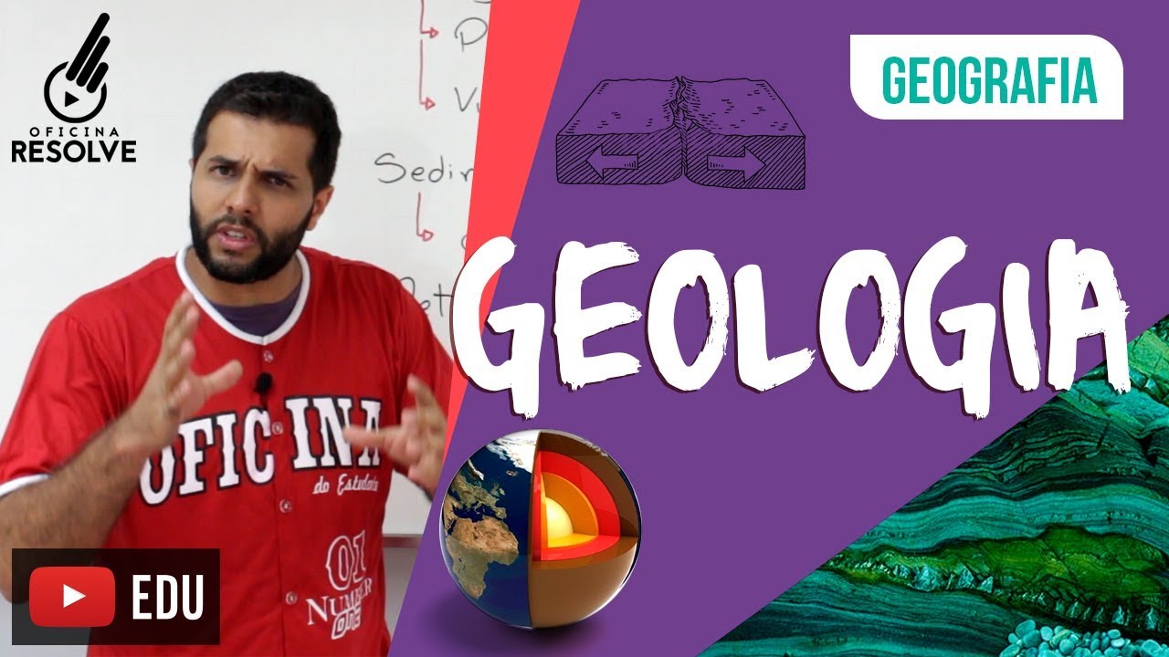 Geologia (Geografia) Oficina do Estudante