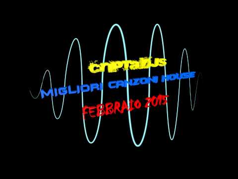 MIGLIORI CANZONI HOUSE FEBBRAIO 2015
