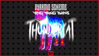 Pyramid Scheme & Ying Yang Twins  - Thundercat
