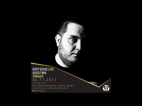 Tomazzo Live @ Deep Sesje Guest Mix