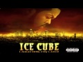 Ice Cube - Laugh Now, Cry Later
