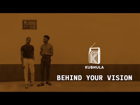 Kubhula - Episode 43 - Behind Your Vision [AUDIO]