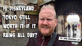 Adventures in Japan #9: Disneyland  Tokyo (part 2) - what rides to do if it rains all day