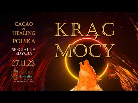 CACAO & HEALING POLSKA - DOLNY ŚLĄSK - SPECJALNA EDYCJA 27.11.22 - Magda Garlicka Hipnoza / Hypnosis