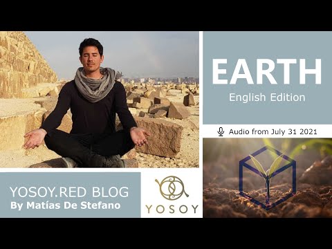 EARTH - 2021/07/31 - Day 2 Out of Time - Matías De Stefano - YOSOY.RED BLOG, Read by Joan