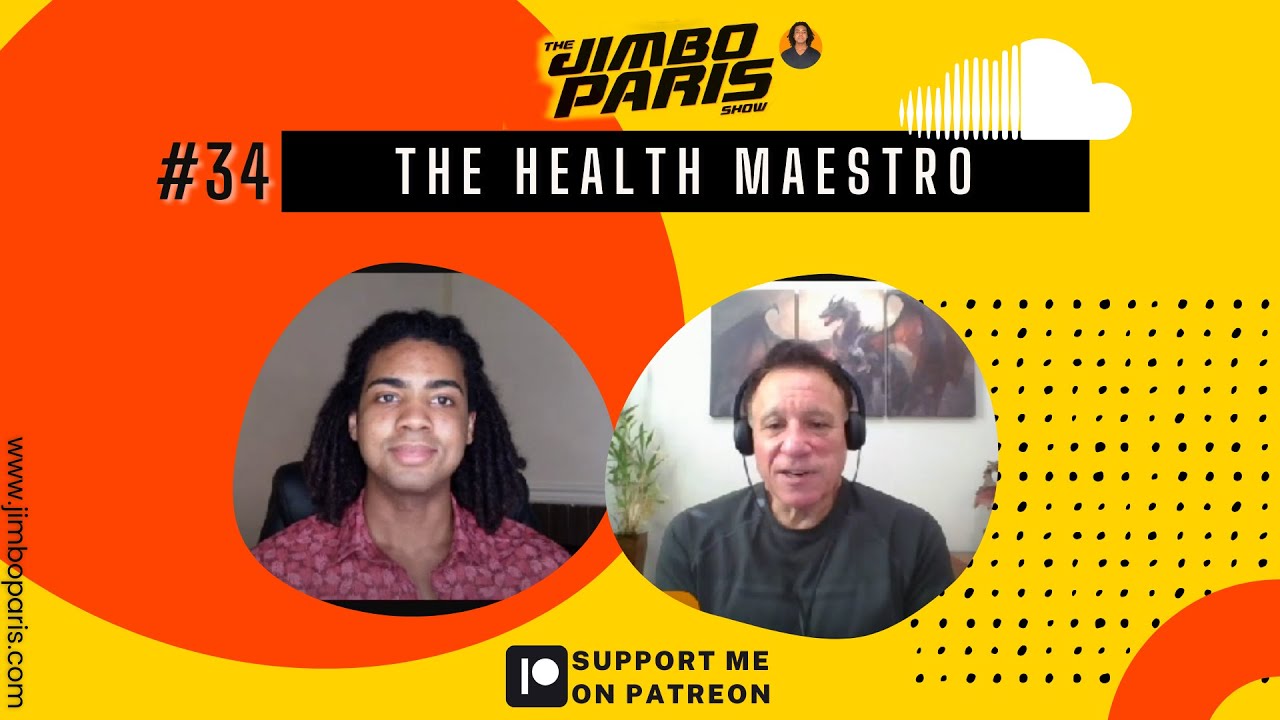 Jimbo Paris Show #34- The Health Maestro (David Medansky)