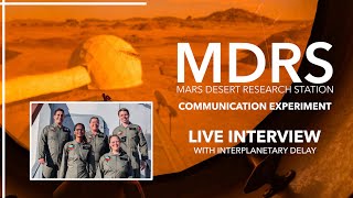 Earth to Mars LIVE! | MDRS Communication Experiment