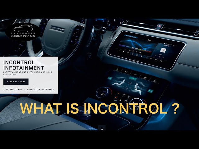 Land Rover InControl & Infotainment - What Is InControl?