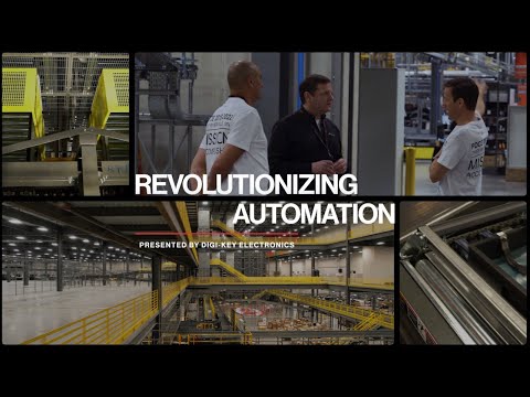 Revolutionizing Automation - Future of Automation at Digi-Key | Digi-Key Electronics