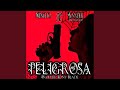 Peligrosa