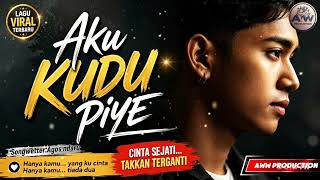 Download lagu AKU KUDU PIYE? 😢 Lagu Jawa Galau Paling Ngena 2026 mp3 Download lagu AKU KUDU PIYE? 😢 Lagu Jawa Galau Paling Ngena 2026 mp3