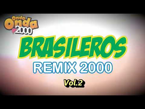 BRASILEROS REMIX 2000 VOL DOS 😍 (5 Minutos EXPLOSIVOS) DJ ARGU feat. DENON 4500🎵